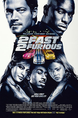 2 Fast 2 Furious