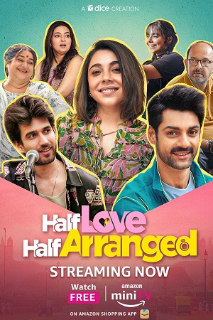 Half Love Half Arranged